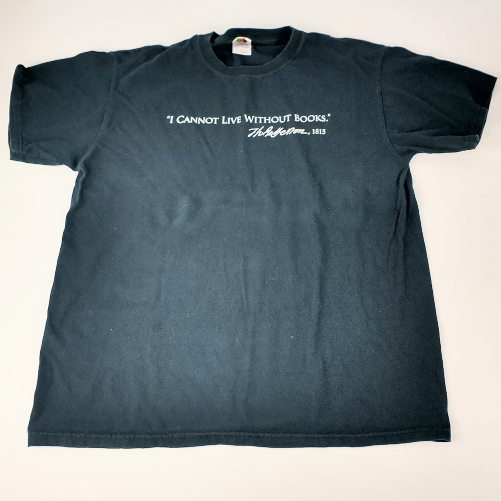 I Cannot Live Books Jefferson Black Shirt Sz LRG